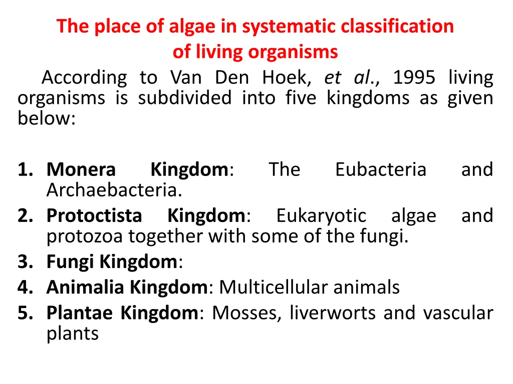 the place of algae in systematic classification 1