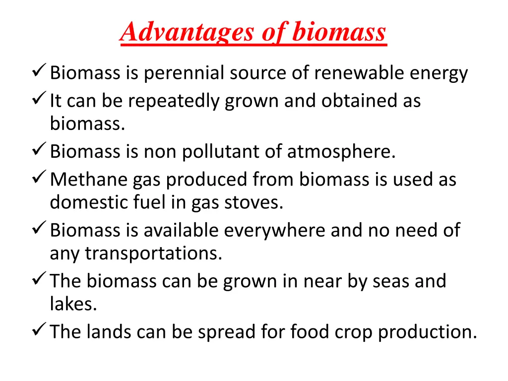 advantages of biomass