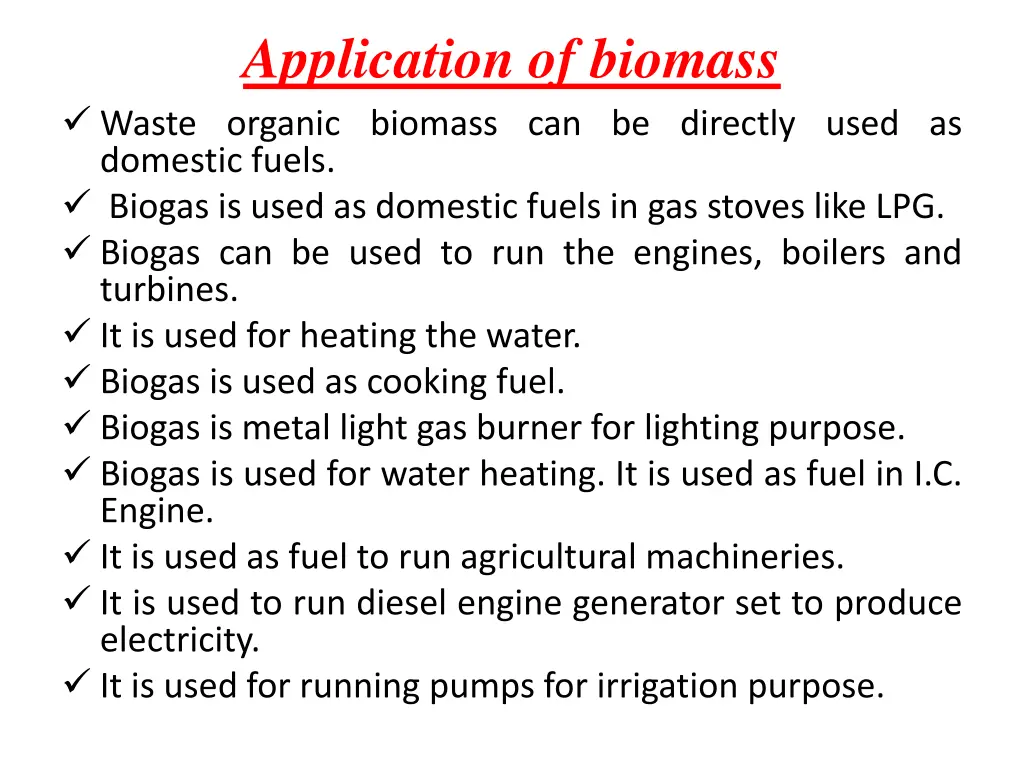 application of biomass waste organic biomass