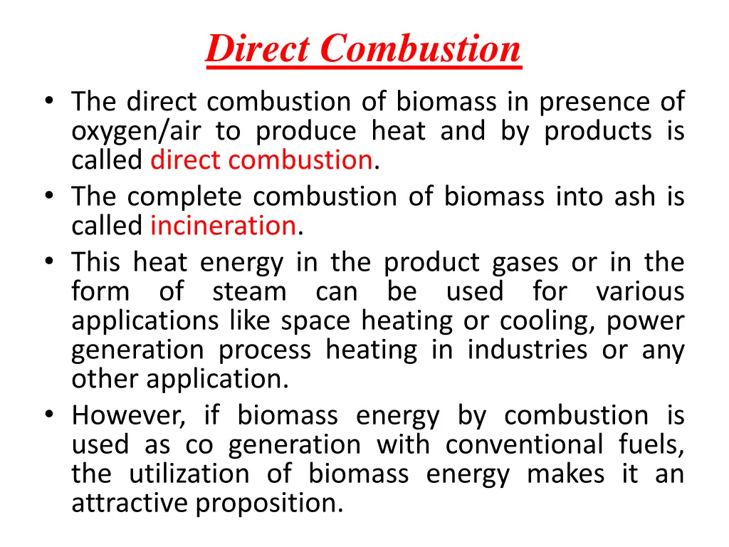 direct combustion