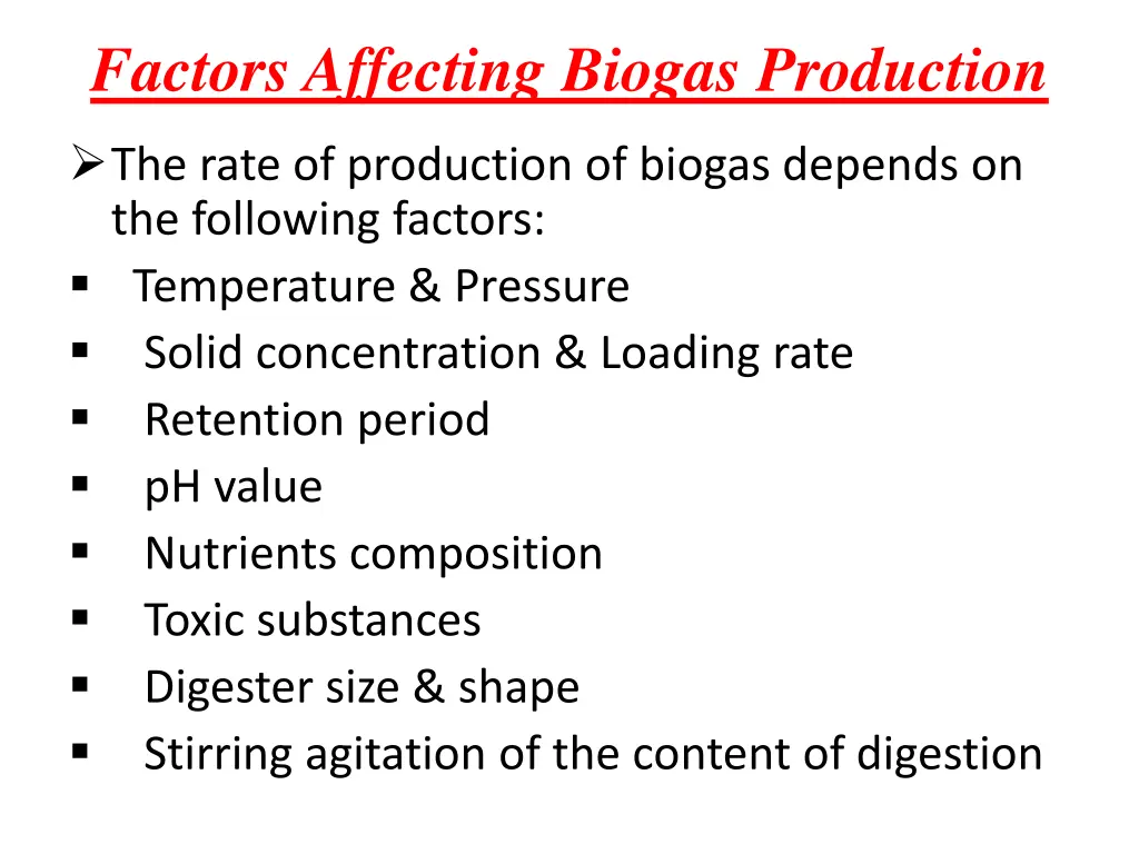 factors affecting biogas production