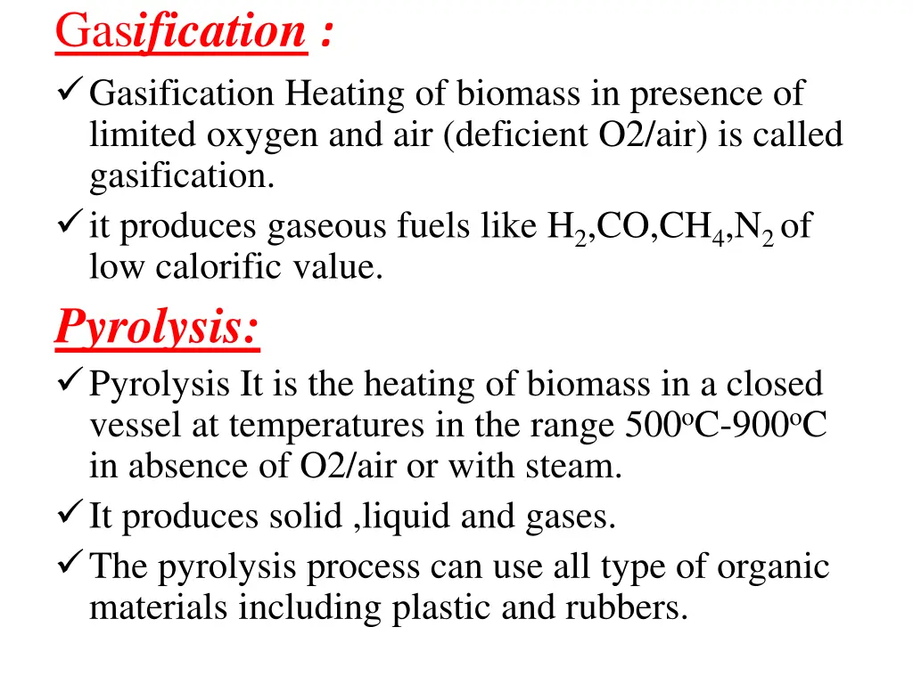 gas ification gasification heating of biomass