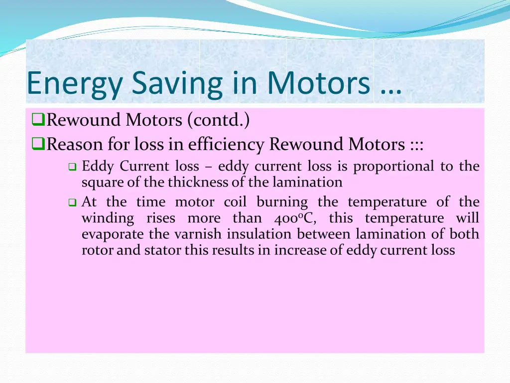 energy saving in motors rewound motors contd