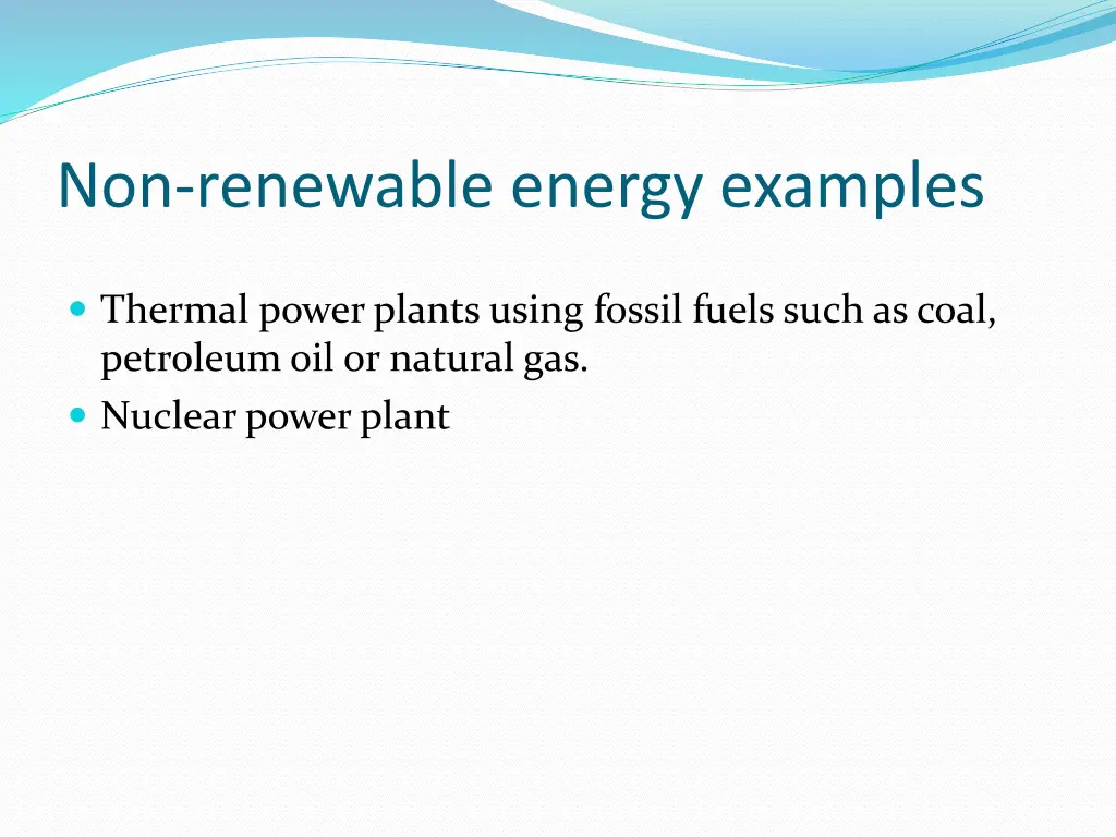 non renewable energy examples