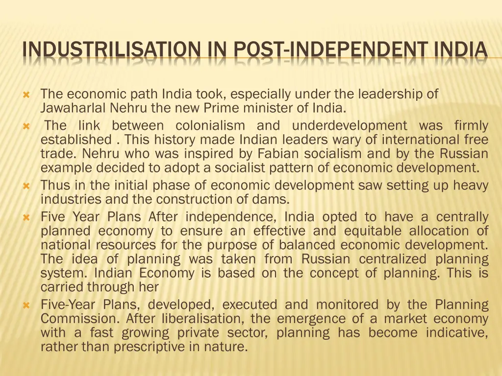 industrilisation in post independent india