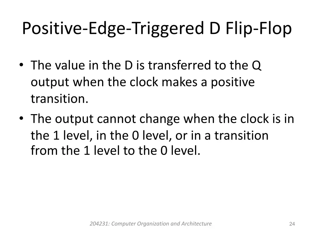 positive edge triggered d flip flop