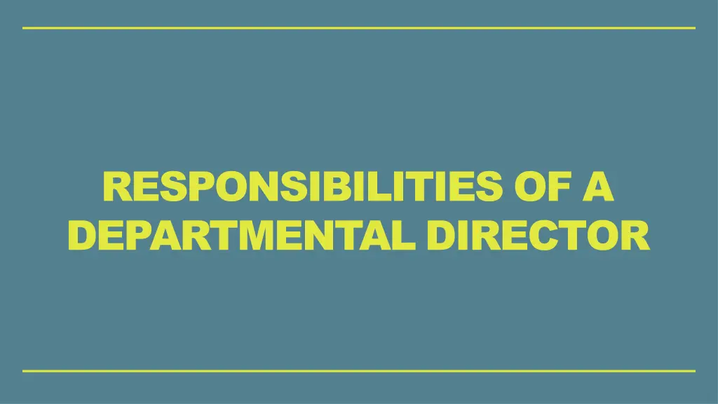 responsibilities of a departmental director