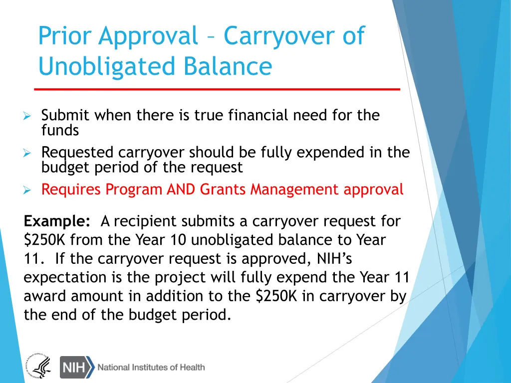 prior approval carryover of unobligated balance 1