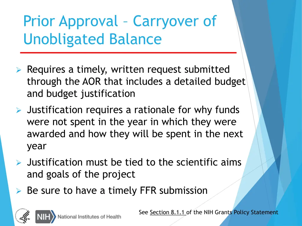 prior approval carryover of unobligated balance