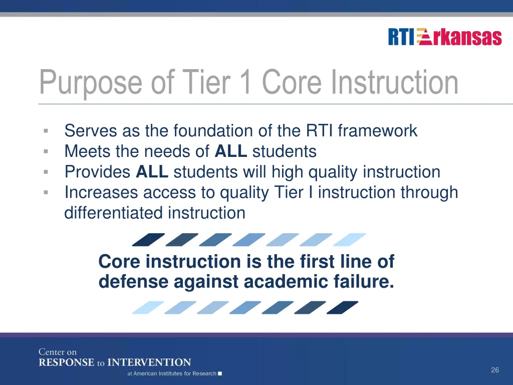 purpose of tier 1 core instruction