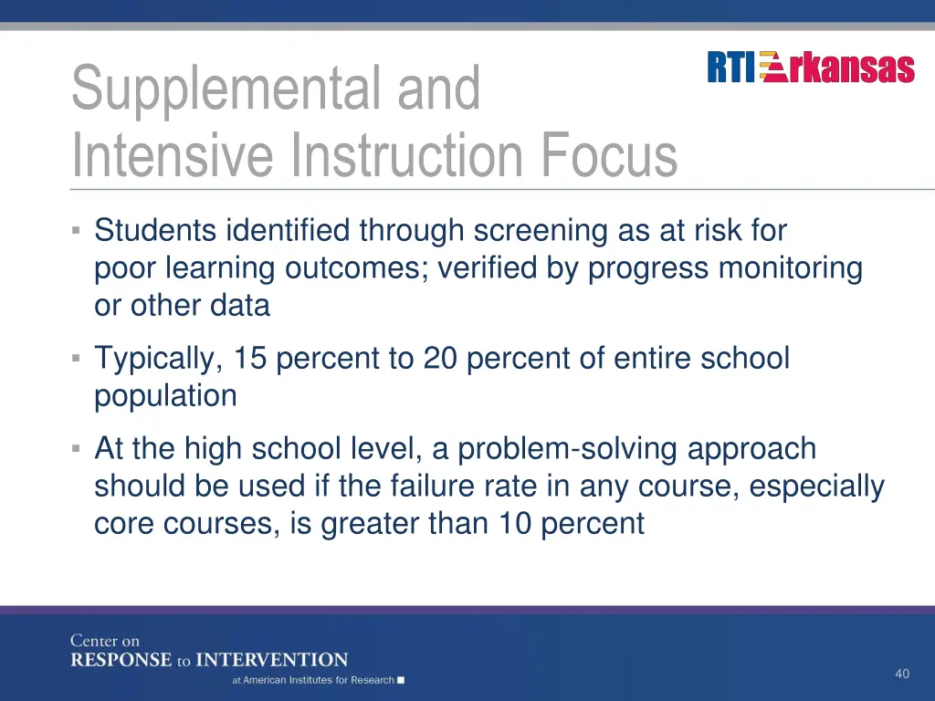 supplemental and intensive instruction focus