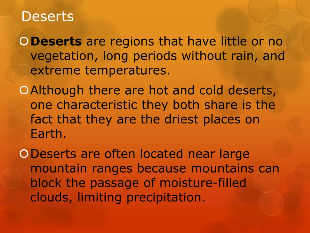 deserts