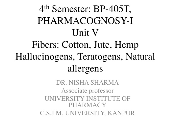 4 th semester bp 405t pharmacognosy i unit