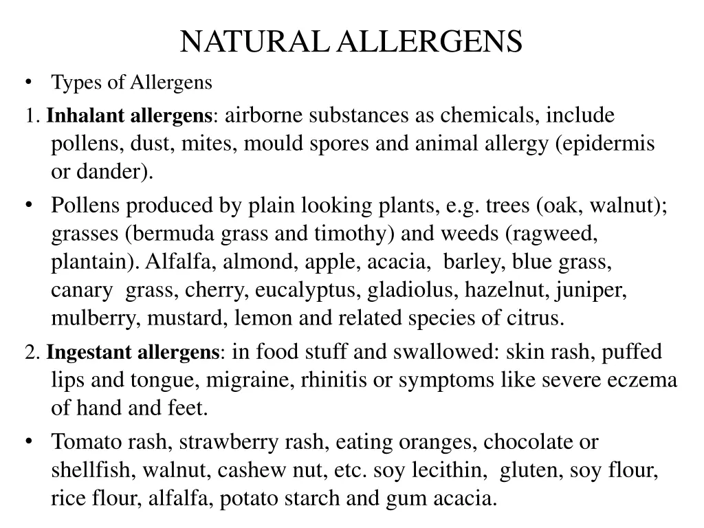 natural allergens types of allergens 1 inhalant