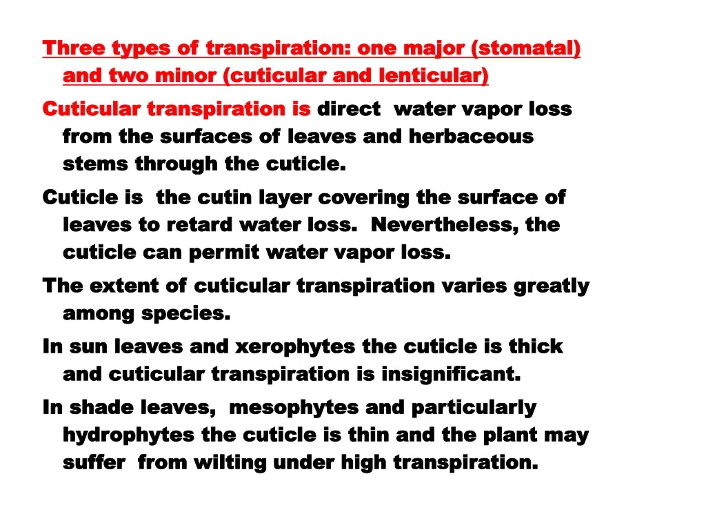 three types of transpiration one major three