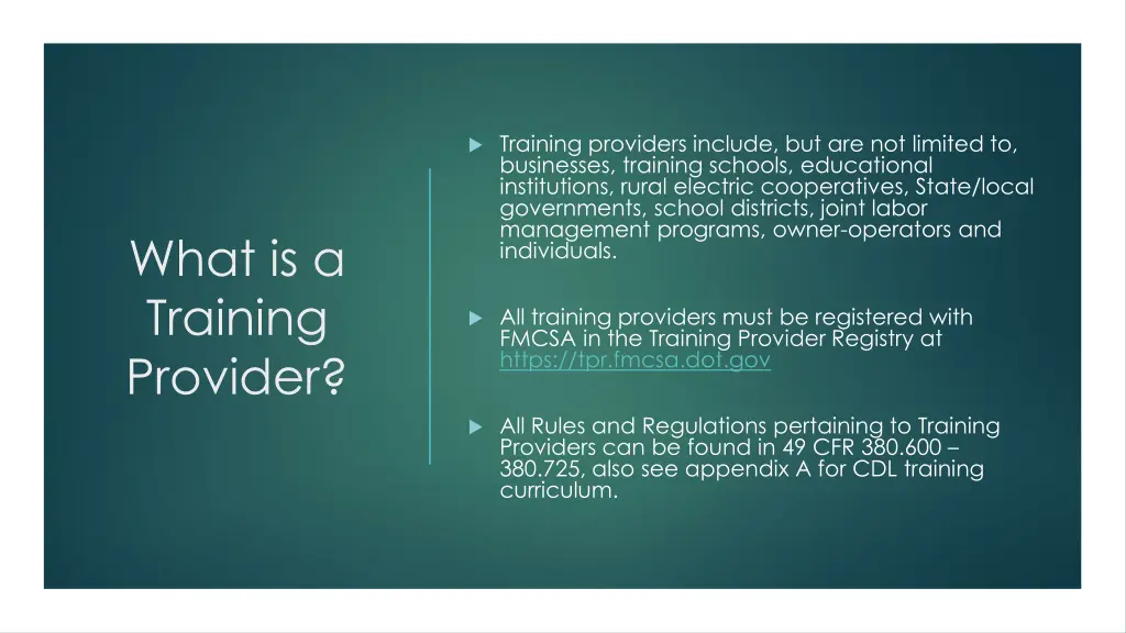 training providers include but are not limited