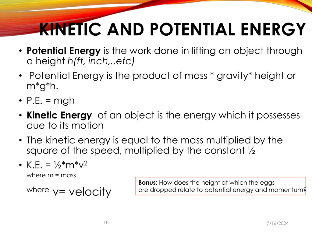 kinetic and potential energy