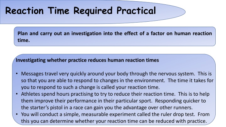 reaction time required practical