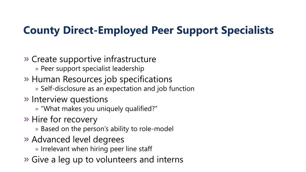 county direct employed peer support specialists