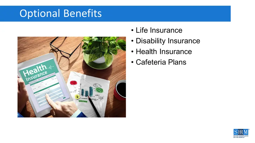 optional benefits