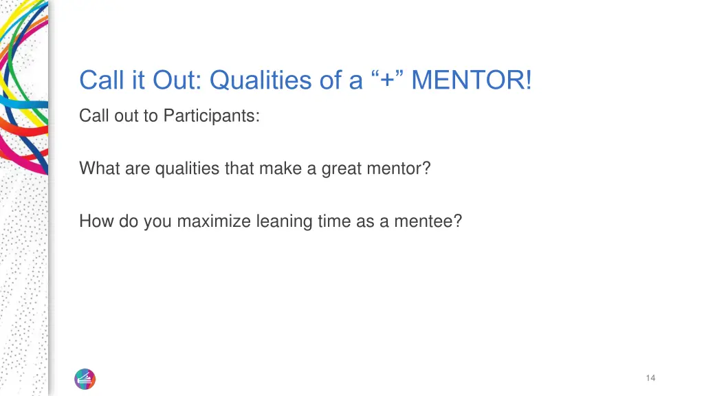 call it out qualities of a mentor