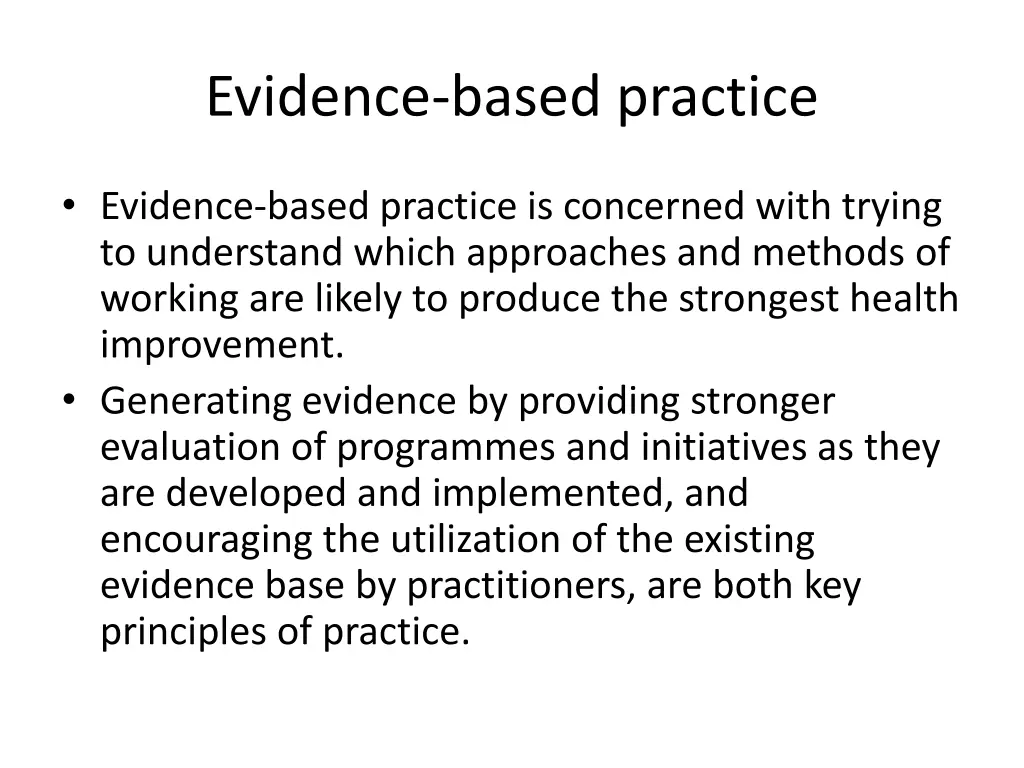 evidence based practice