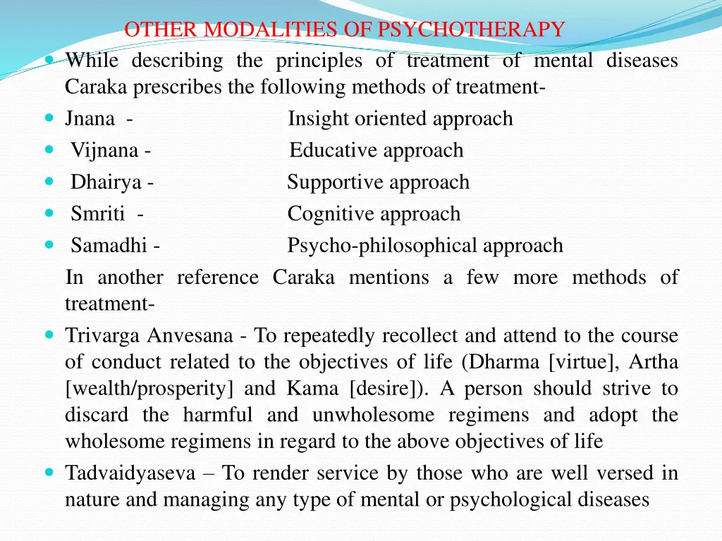 other modalities of psychotherapy while