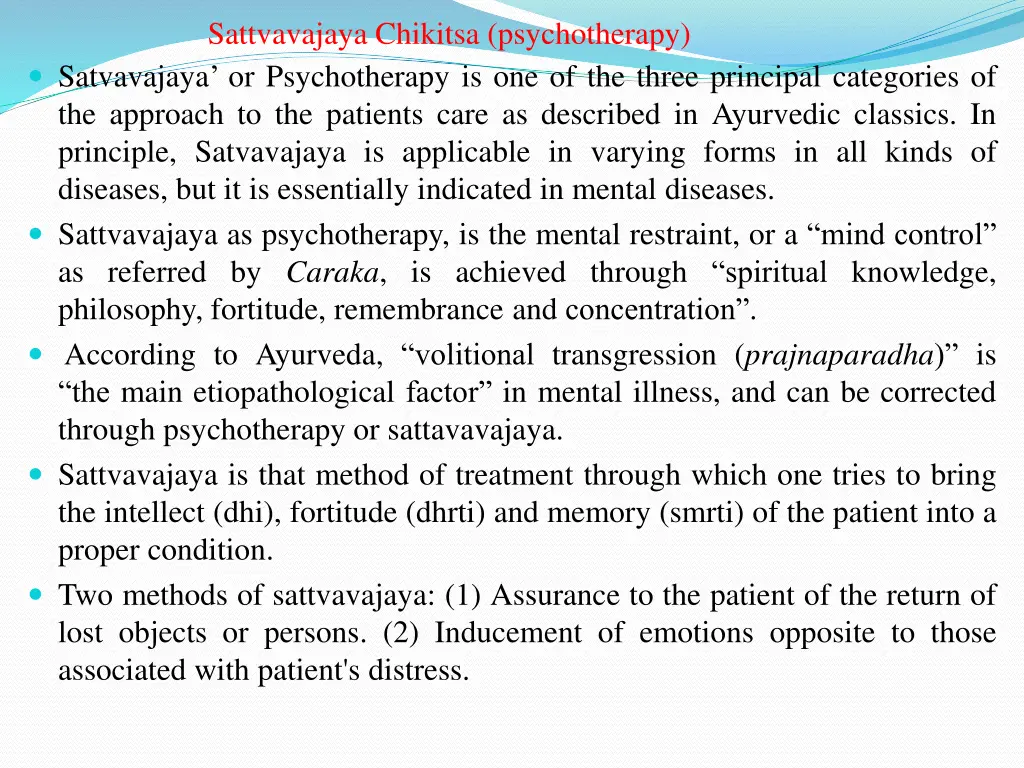 sattvavajaya chikitsa psychotherapy satvavajaya