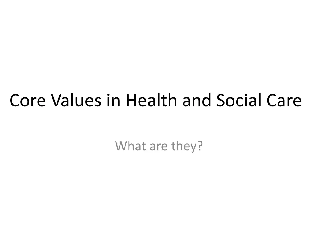 core values in health and social care