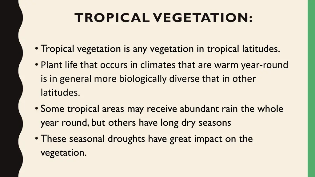 tropical vegetation