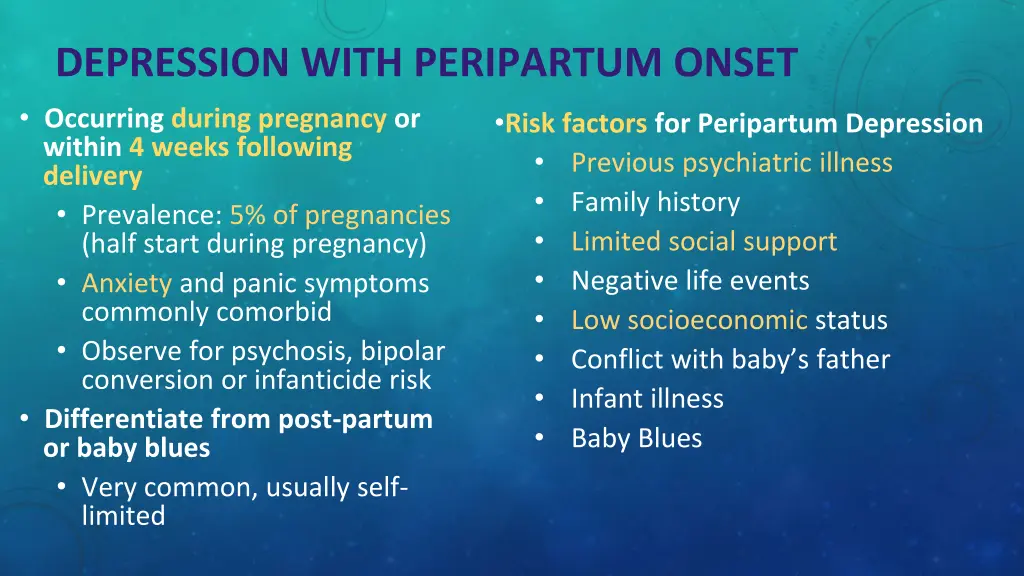 depression with peripartum onset occurring during