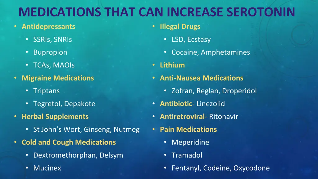 medications that can increase serotonin