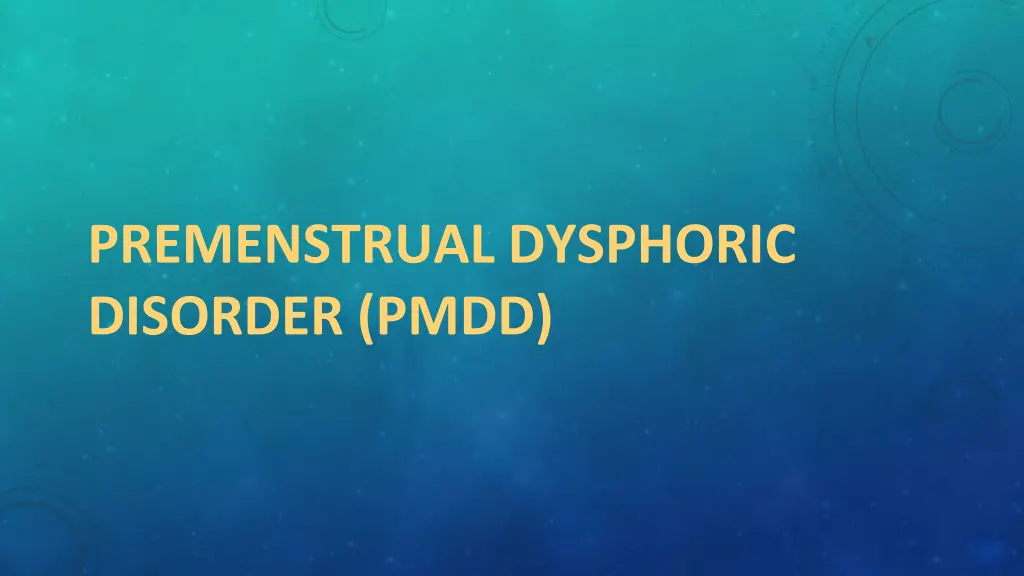 premenstrual dysphoric disorder pmdd