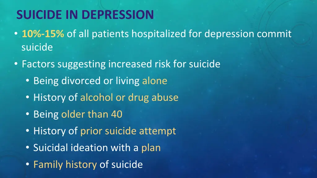 suicide in depression 10 15 of all patients