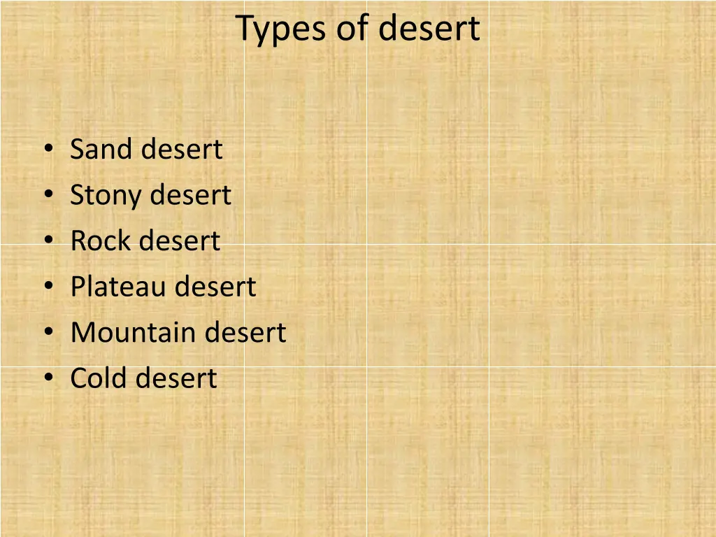 types of desert