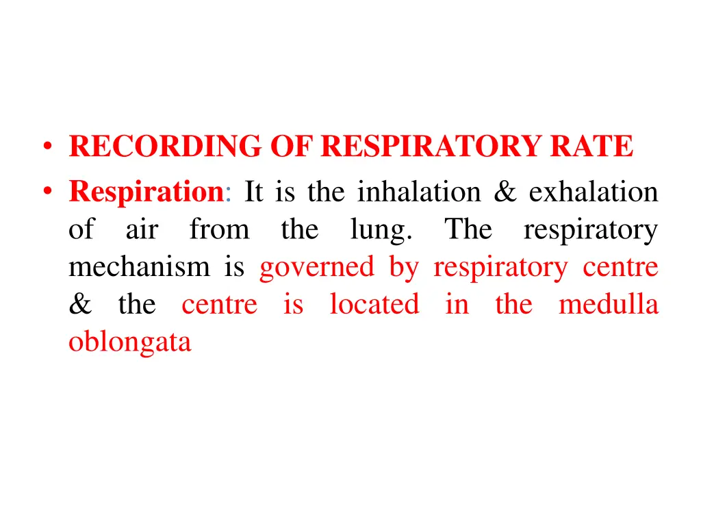 recording of respiratory rate respiration