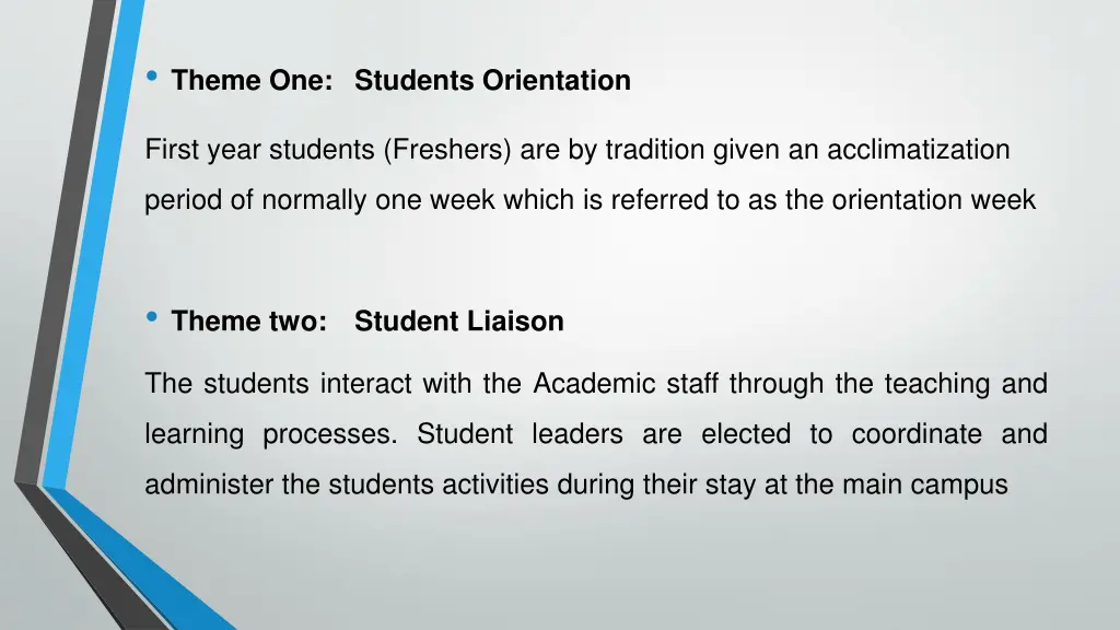 theme one students orientation