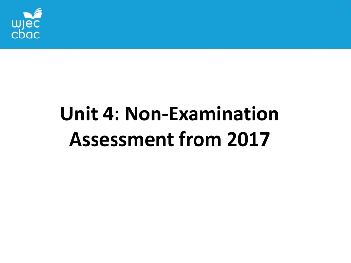 unit 4 non examination assessment from 2017