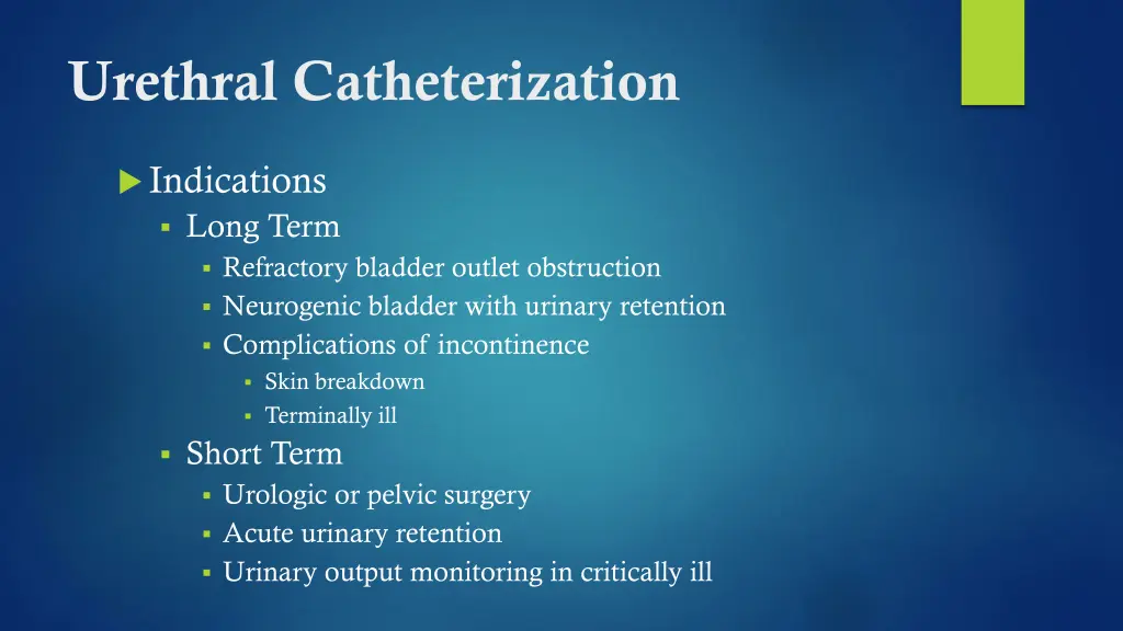 urethral catheterization