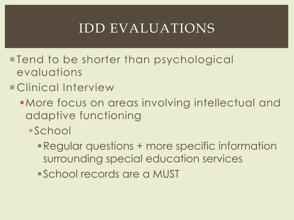 idd evaluations