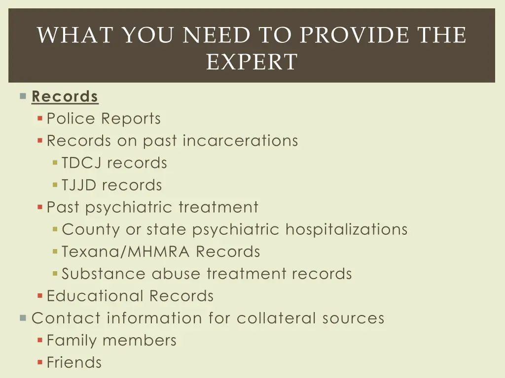 what you need to provide the expert