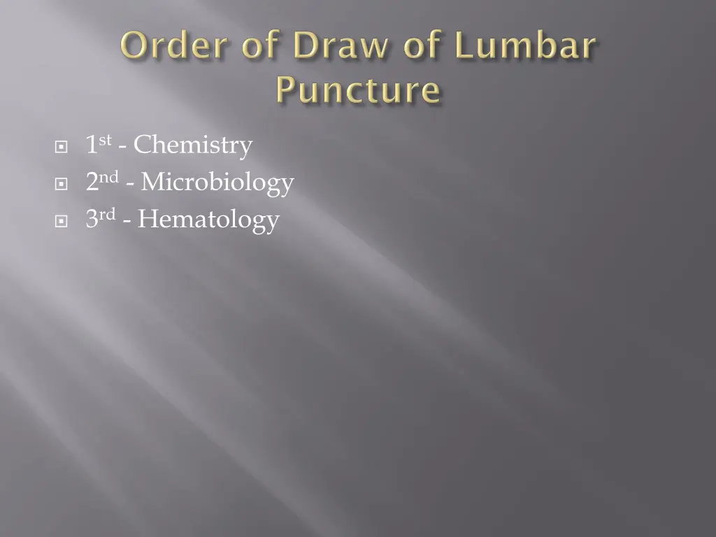 1 st chemistry 2 nd microbiology 3 rd hematology