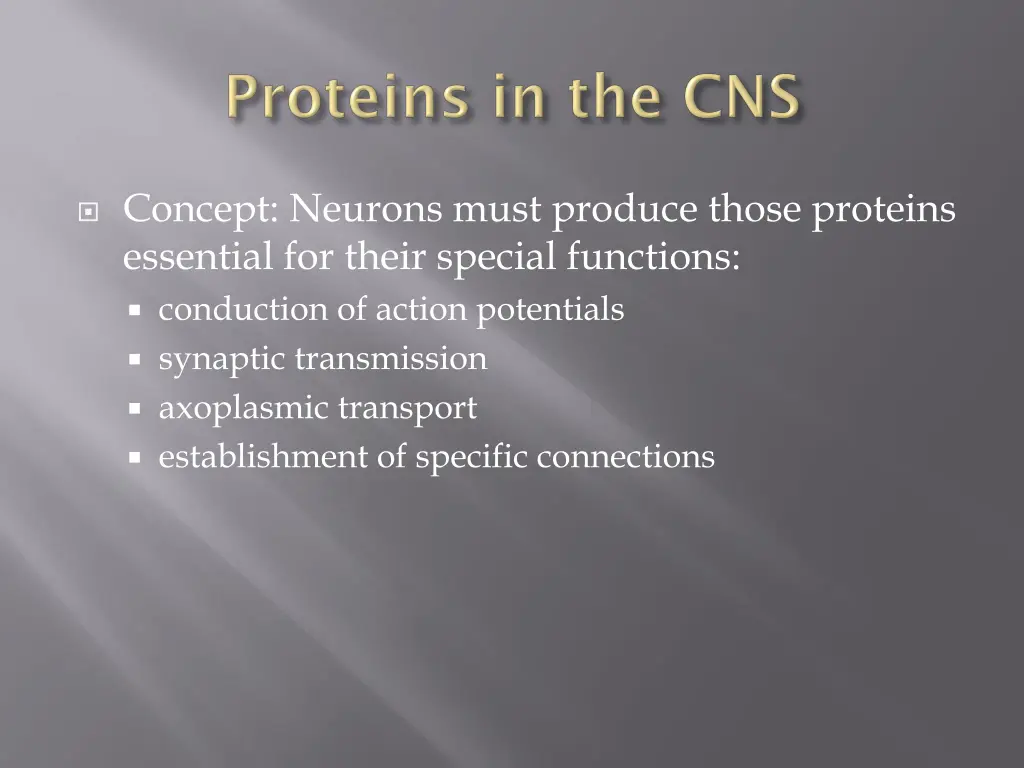 concept neurons must produce those proteins