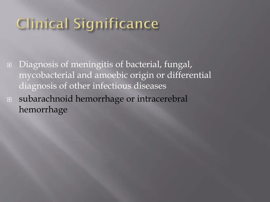 diagnosis of meningitis of bacterial fungal