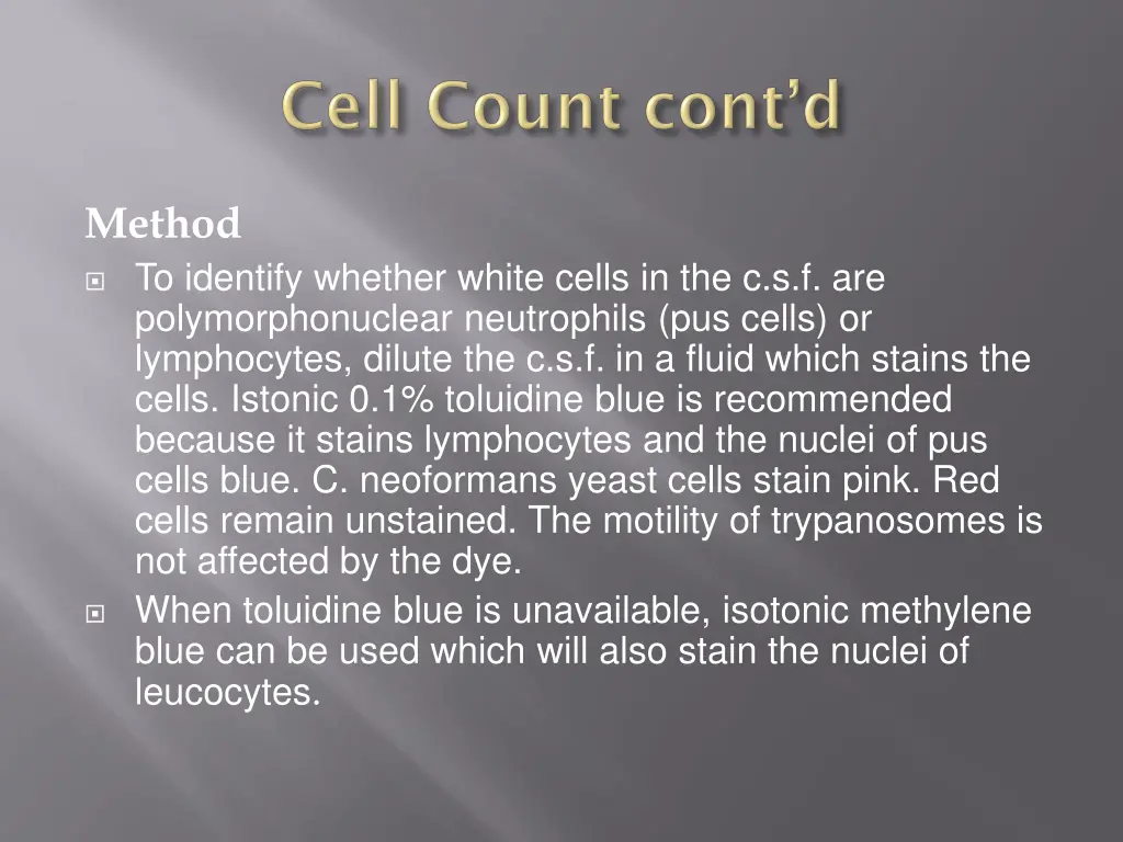 method to identify whether white cells