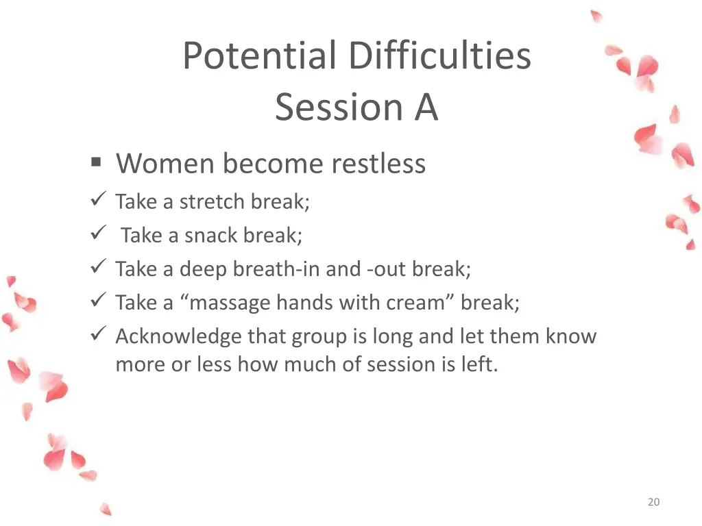 potential difficulties session a women become