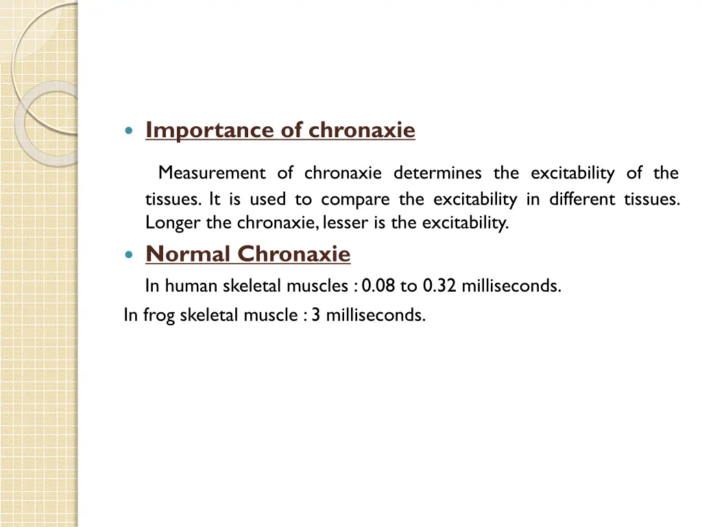 importance of chronaxie