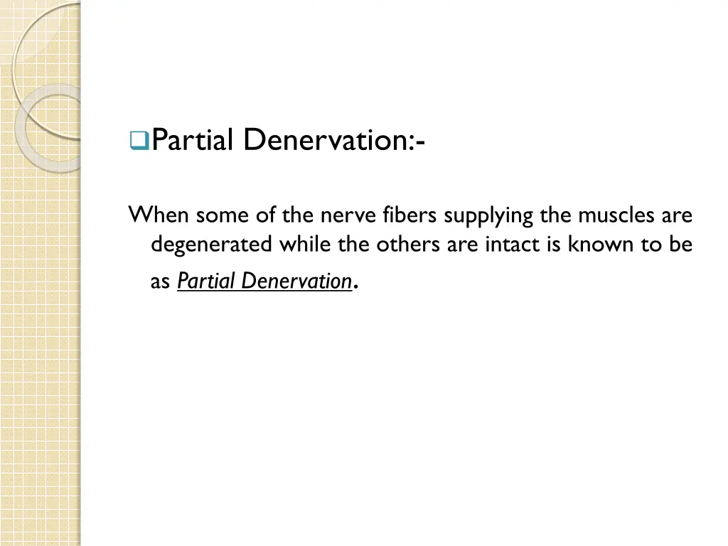 partial denervation