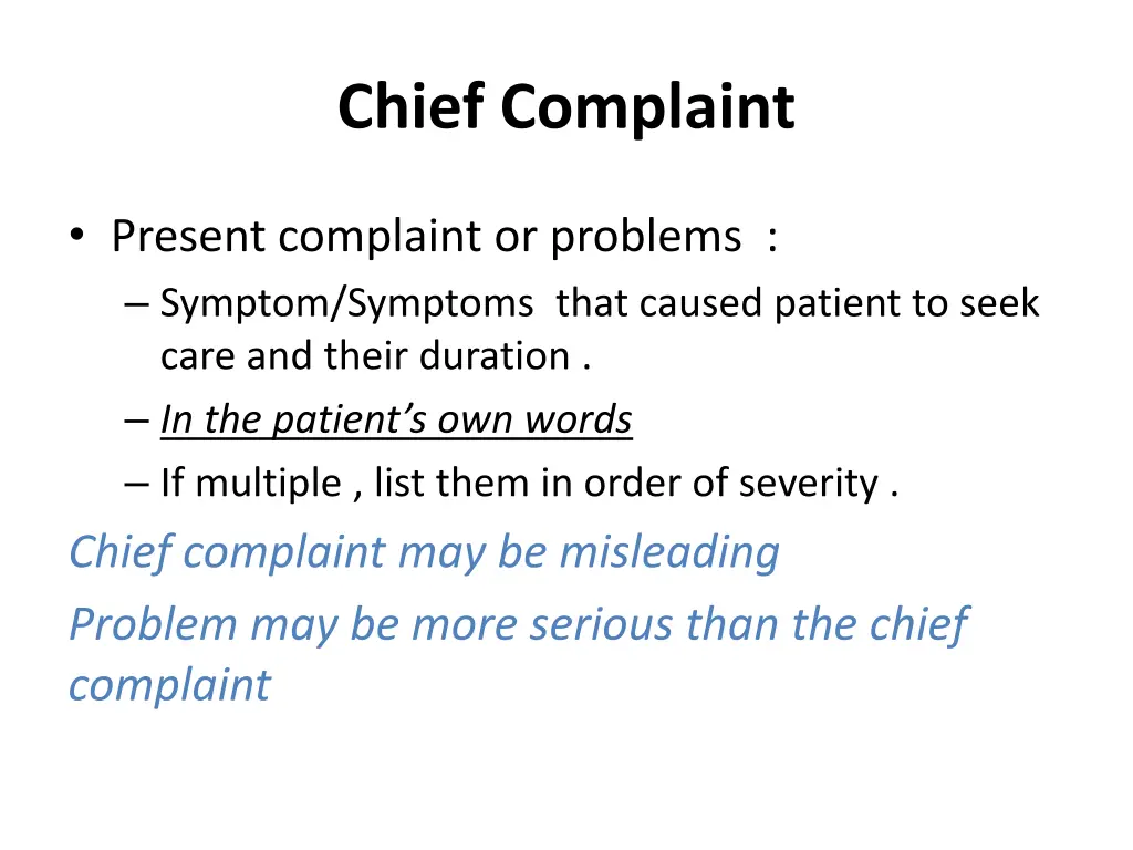 chief complaint