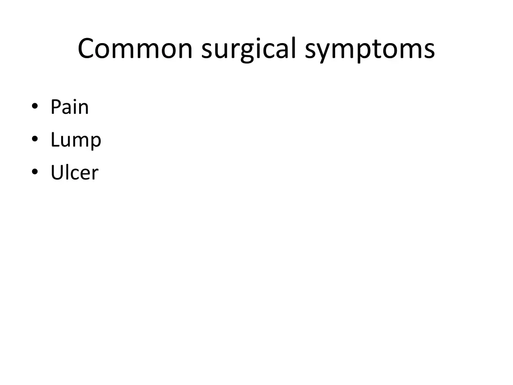 common surgical symptoms